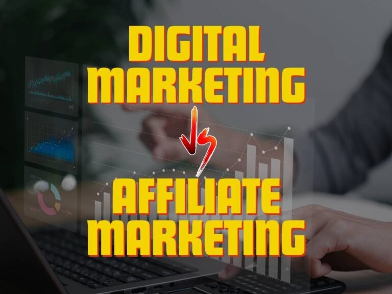 Digital Marketing vs. Affiliate Marketing