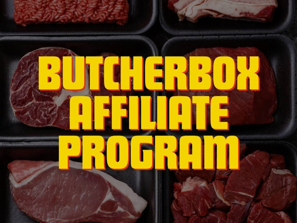 ButcherBox Affiliate Program