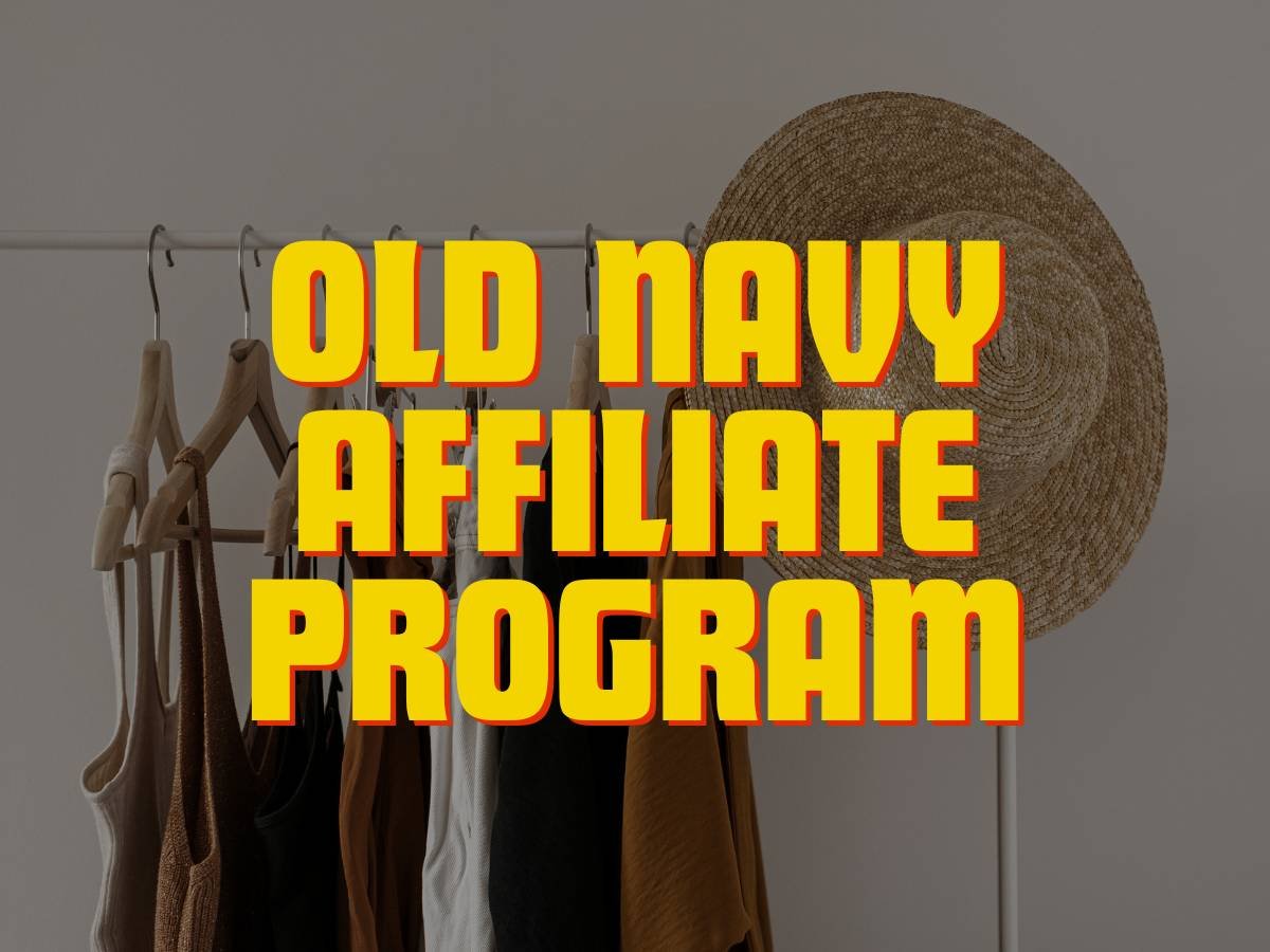 Old Navy Affiliate Program