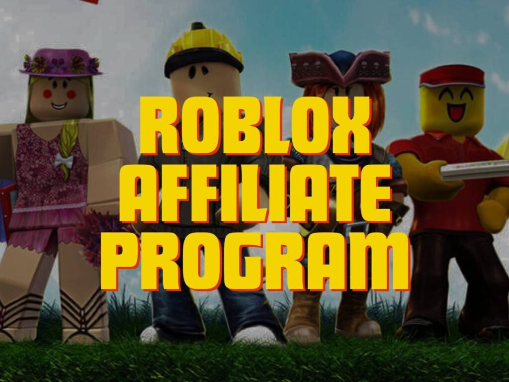 Roblox Affiliate Program