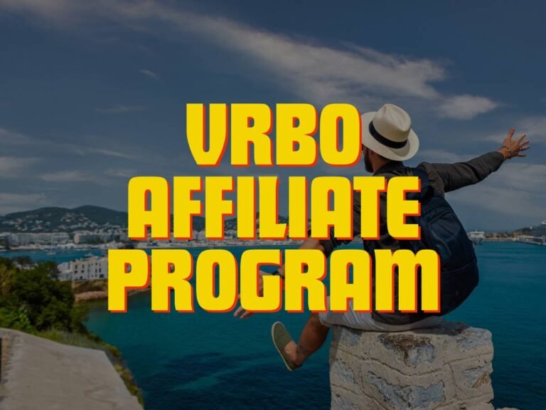 The Ultimate Guide to the Vrbo Affiliate Program