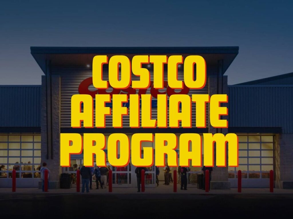 COSTCO AFFILIATE PROGRAM