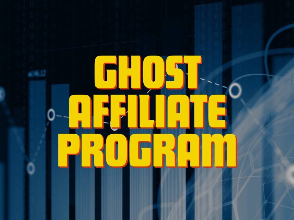 GHOST AFFILIATE PROGRAM