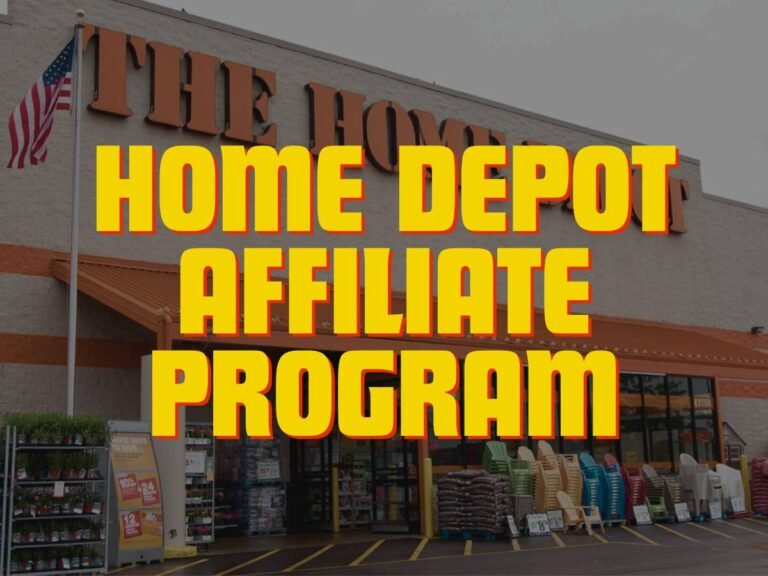 the Home Depot Affiliate Program, is it worth it?