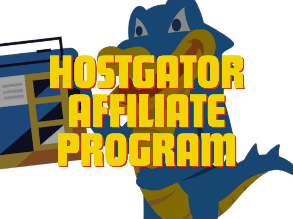 HostGator AFFILIATE PROGRAM