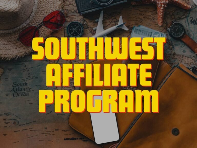 Southwest Affiliate Program Explained