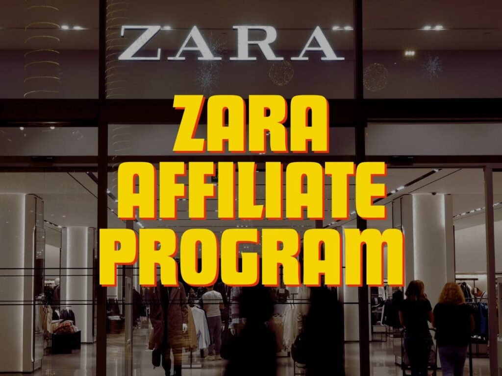 Zara AFFILIATE PROGRAM